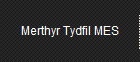 Merthyr Tydfil MES